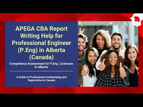 APEGA CBA Report Writing Help for Professional Engineer (P.Eng) in Alberta (Canada)