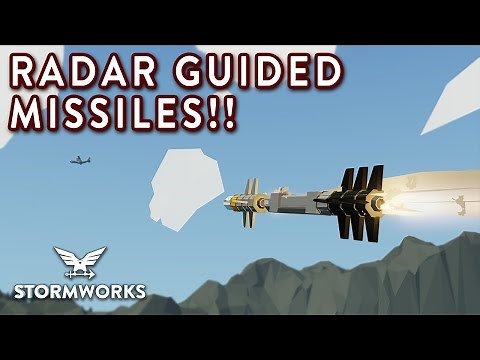 RADAR GUIDED MISSILES!!! - Search & Destroy Weapons DLC - Stormworks