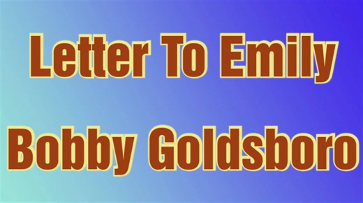 𝐁𝐨𝐛𝐛𝐲 𝐆𝐨𝐥𝐝𝐬𝐛𝐨𝐫𝐨 - 𝐋𝐞𝐭𝐭𝐞𝐫 𝐓𝐨 𝐄𝐦𝐢𝐥𝐲 (𝐋𝐲𝐫𝐢𝐜𝐬) 𝐀𝐫𝐭𝐢𝐬𝐭: 𝐁𝐨𝐛𝐛𝐲 𝐆𝐨𝐥𝐝𝐬𝐛𝐨𝐫𝐨 𝐀𝐥𝐛𝐮𝐦: 𝐖𝐨𝐫𝐝 𝐏𝐢𝐜𝐭𝐮𝐫𝐞𝐬 𝐑𝐞𝐥𝐞𝐚𝐬𝐞𝐝: 𝟏𝟗𝟔𝟗 𝐑𝐞𝐜𝐨𝐫𝐝𝐞𝐝: 𝟏𝟗𝟔𝟖 𝐆𝐞𝐧𝐫𝐞𝐬: 𝐅𝐨𝐥𝐤 𝐏𝐨𝐩, 𝐄𝐚𝐬𝐲 𝐋𝐢𝐬𝐭𝐞𝐧𝐢𝐧𝐠, 𝐕𝐨𝐜𝐚𝐥 𝐏𝐨𝐩 & 𝐂𝐨𝐮𝐧𝐭𝐫𝐲 𝐑𝐨𝐜𝐤. No Copyright Infringement Intended #Lyric #LyricVideo #LyricsVideos #MusicVideo #MusicVideos #Lyrics #LyricsVideo #LyricsVideos #MusicLyricsVideoTV #MusicWithLyrics #MusicAndLyrics #S