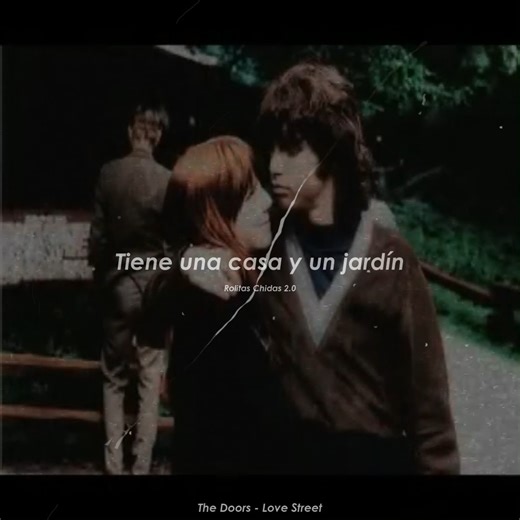 The Doors - Love Street. | Rolitas Chidas 2.0