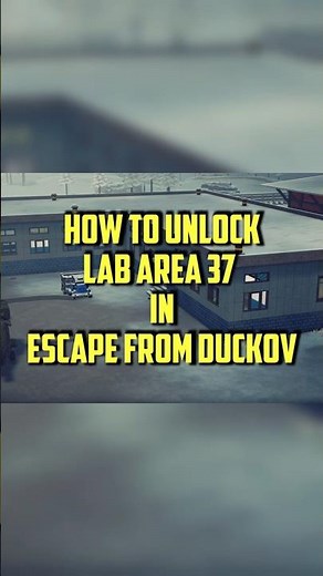 How To Unlock Lab Area 37 In Escape From Duckov's New Update! #tarkov #duckov #howto