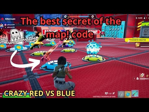 CRAZY RED VS BLUE FORTNITE CREATIVE RVB secrets The best secret of the map! code