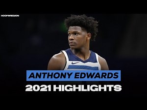 Best of Anthony Edwards - 2021 Rookie Highlights