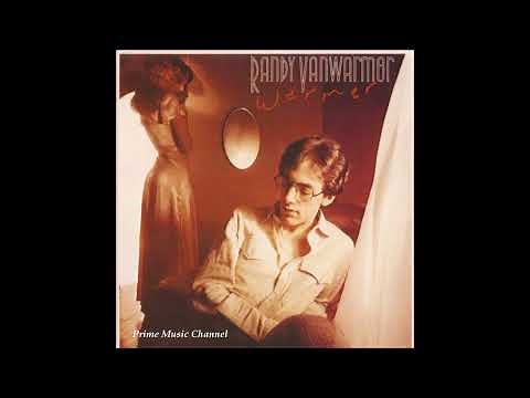 RANDY VANWARMER ~ Just When I Needed You Most - 1979