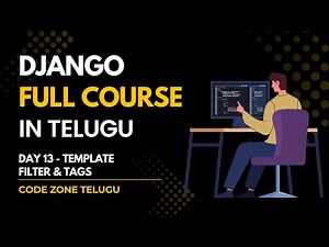 Day 13 - Template Filters & Tags in Django