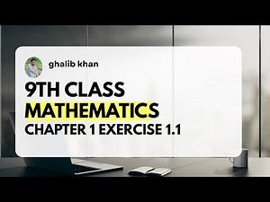 KPK board 9th class math chapter 1 exercise 1.1