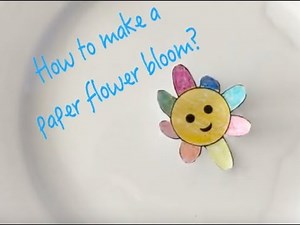 How to make a paper flower bloom in water? (Magic Water Flower Experiment/capillary action)