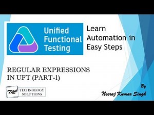 Tutorial 29 | Working with Regular expression (Part-1) in UFT By Neeraj Kumar Singh