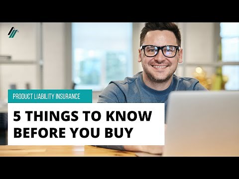 5 Things To Know Before You Buy Product Liability Insurance