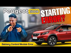 Peugeot 3008 Not Starting Fixed! | Battery Charge Faulty | ‪@CLICKANDLEARNCh‬
