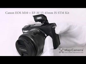 Canon EOS M10 EF-M15-45 IS STM 開封の儀