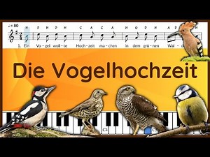 Die Vogelhochzeit (Ein Vogel wollte Hochzeit machen) | Kinderlied | Original Text und Noten