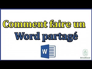 Comment faire un word partagé
