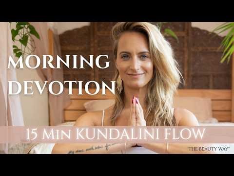 Morning Devotion | Beauty Way™️ Kundalini Yoga Practice | 15 minutes