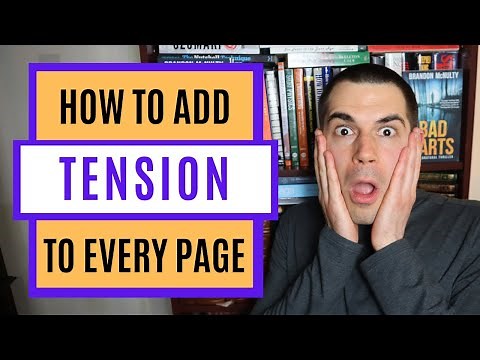 How to Add Tension to EVERY PAGE of Your Book (Fiction Writing Advice)