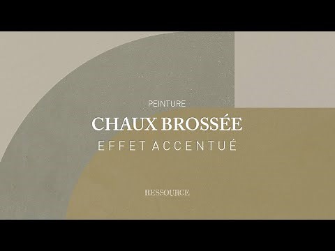 Peinture Chaux Brossée Effet Accentué - Ressource Peintures : conseils d'application