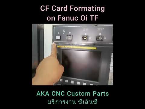 Format CF card Fanuc Oi TF