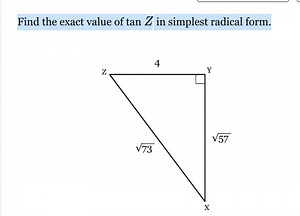 Find the exact value of tan Z in simplest radical form.Given ... | Filo