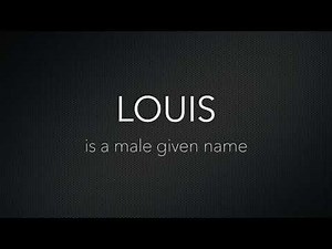 How to Pronounce Louis