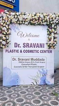 Intro to Dr. Sravani Plastic & Cosmetic Center | Best Plastic Surgeon in Vizianagaram