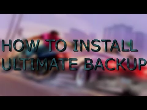 How To Install Ultimate Back Up.