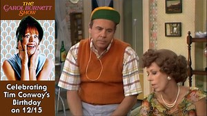 1.9M views · 77K reactions | Today we’re celebrating one of the greats — Happy Birthday to our own Mr. Tim Conway! He never stopped making us laugh. Tune in all day as we highlight Tim’s funniest moments, only on www.TheCarolBurnettShow.TV! | The Carol Burnett Show (OFFICIAL) | Facebook