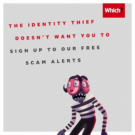Sign up to our free Scam Alerts to stay one step ahead of the Identity Thief and other scammers. #OutsmartScammers | Which?