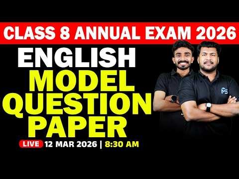CLASS 8 Annual Exam 2026 | English Model Question Paper | MS SOLUTIONS