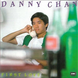 Danny Chan - First Love