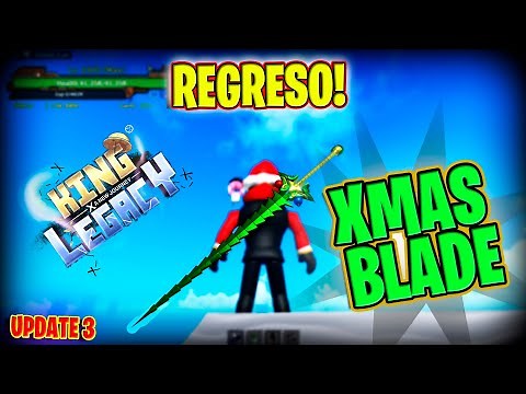 XMAS BLADE KING LEGACY + SHOWCASE