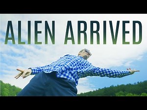 ALIEN ARRIVED