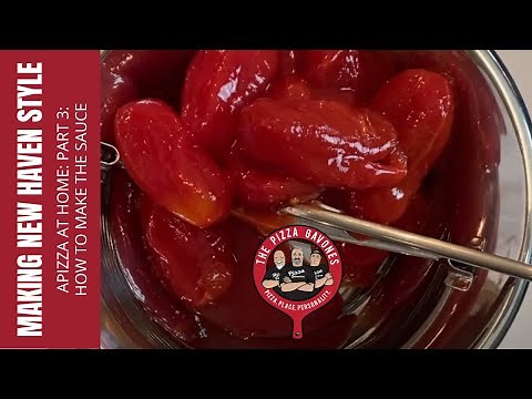Making New Haven Style Pizza Sauce at Home – Part 3, The Best New Haven Pizza Sauce Recipe.