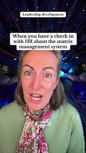 When you have a check in with HR about the matrix management system #corporatelife