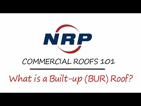 What is a Built-up (BUR) Roof?