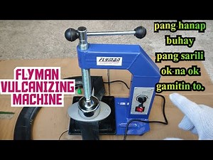 FLYMAN Tire Vulcanizing Machine review at kung paano gumamit