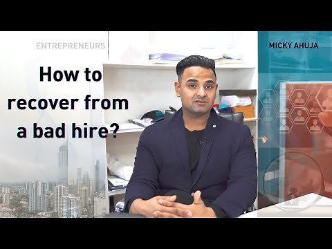 Micky Ahuja | How can I recover from a bad hire? | Management tips | Entrepreneurial Decision Making