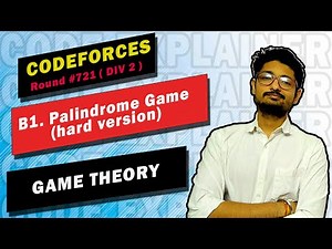 B2. Palindrome Game (hard version) | Codeforces Round #721 | GAME THEORY