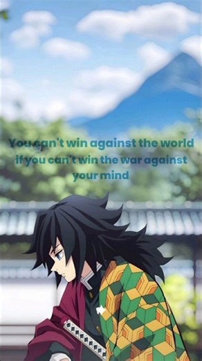 Control your mind!! #mindset #discipline #selfimprovement #consistency #patience #demonslayer