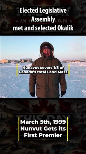 March 5, 1999 – Nunavut Chooses Its First Premier