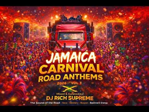 Jamaica Carnival 2026 Road Anthems 🔥 | Ultimate Soca & Bashment Mix