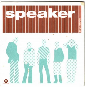 Speaker - Dictionary / I'm Alright