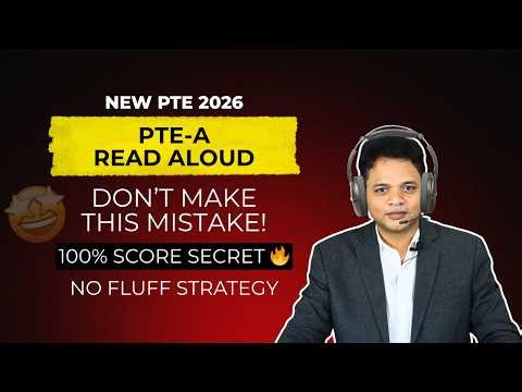 PTE Read Aloud 100% Strategy | Score Maximum Marks Fast