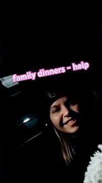 Help- How to navigate large family dinners