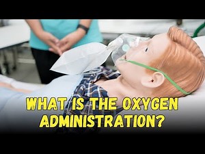 What is Oxygen Administration? Oxygen First Aid Training Course l Online Certification