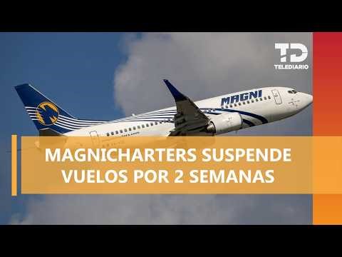 Magnicharters leaves behind labor debt and stranded clients