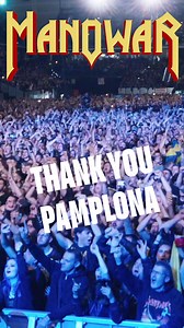 103K views · 2.8K reactions | Hail to the Manowarriors who joined us in Pamplona! ⚔️ Thank you for an unforgettable night! | MANOWAR | Facebook
