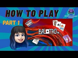 Balatro+ Explained - How to Play, A Full Walkthrough (Part 1)