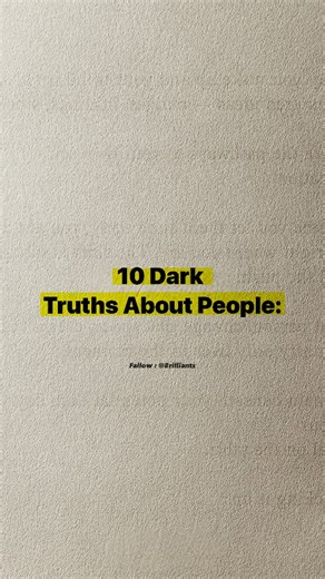 Motivation | Success | Discipline on Instagram: "10 Dark Truths About People:👇 1. Everyone lies, even you. 2. People are interested in you when they need something. 3. Compassion is rarely genuine, mostly it's curiosity. 4. Friends disappear when you become successful. 5. Everyone wears a mask, you too. 6. Manipulation is everywhere, whether you recognize it or not. 7. Most advice benefits the giver more than it benefits you. 8. People quickly forget what you have done for them. 9. You are repl