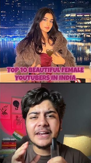 Top 10 Beautiful Female Youtubers? 😍