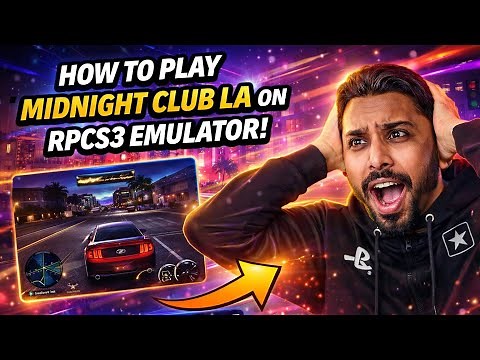 How to Play Midnight Club Los Angeles on PC Using RPCS3 Emulator (4K Guide)